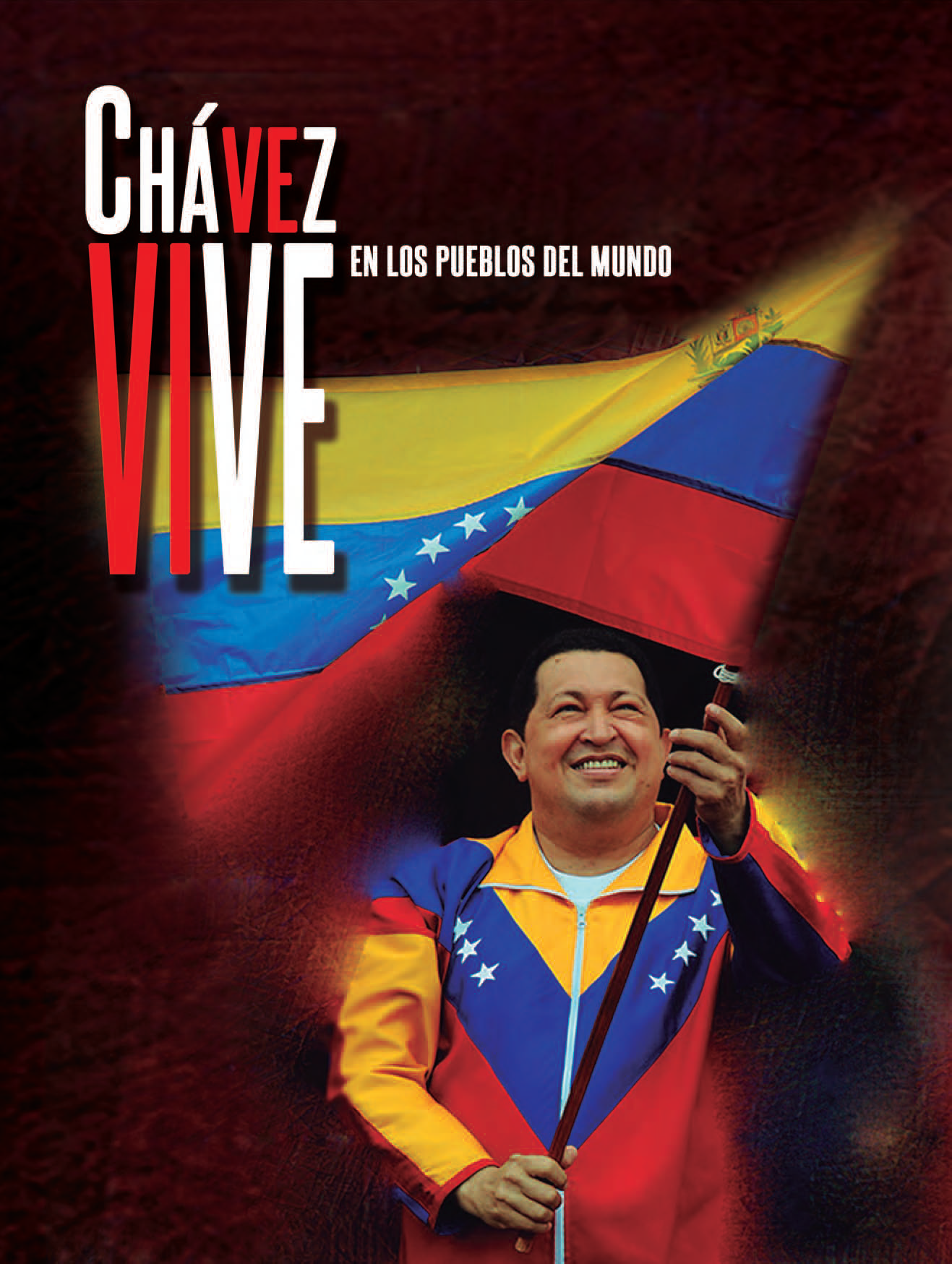 CHAVEZ VIVE